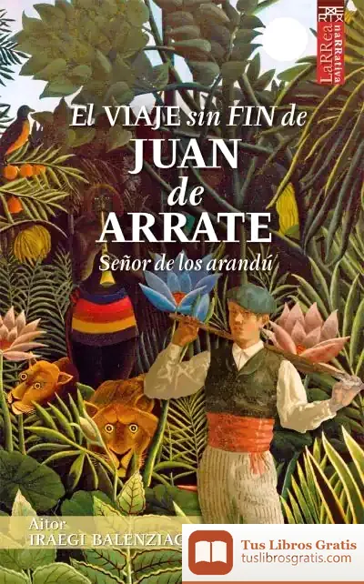 Descargar El Viaje Sin Fin De Juan De Arrate