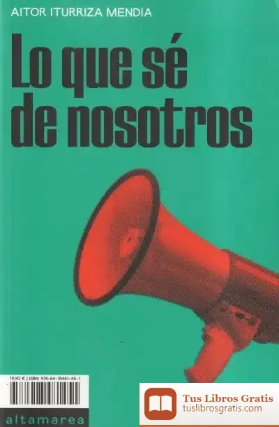 Descargar Lo Que Sé De Nosotros