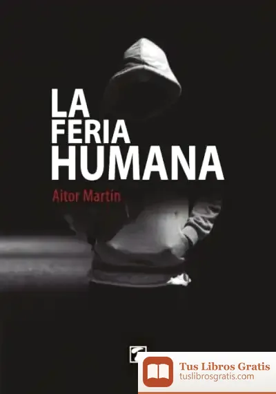 Descargar Feria Humana, La