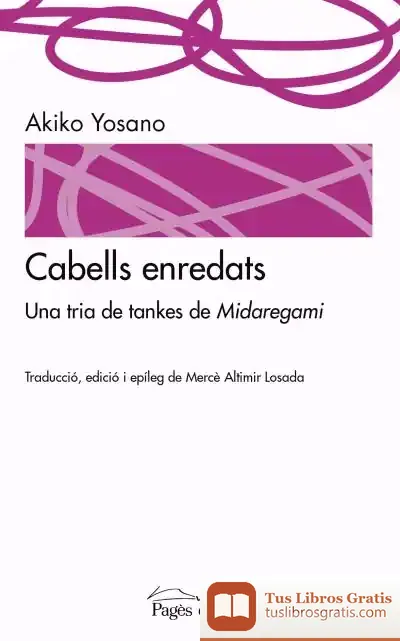 Descargar Cabells Enredats de Akiko Yosano