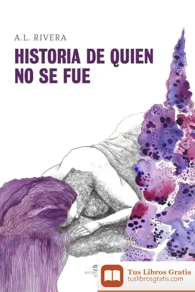Descargar Historia De Quien No Se Fue