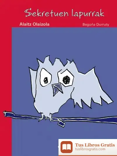 Descargar Sekretuen Lapurrak de Alaitz Olaizola Borda