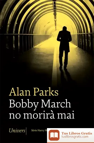 Descargar Bobby March No Morirà Mai