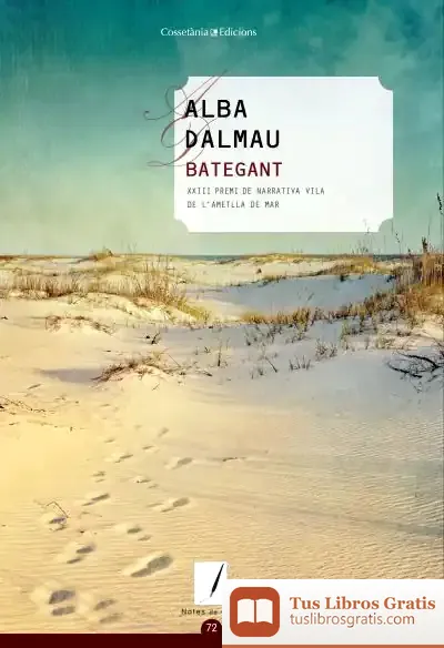 Descargar Bategant de Alba Dalmau Viure
