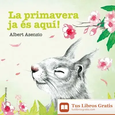 Descargar La Primavera Ja És Aquí!