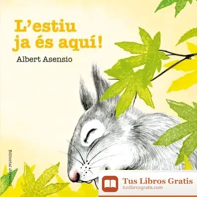 Descargar L'Estiu Ja És Aquí!