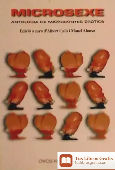 Descargar Microsexe. Antologia Contes Erot de Antonio Flores Ledesma