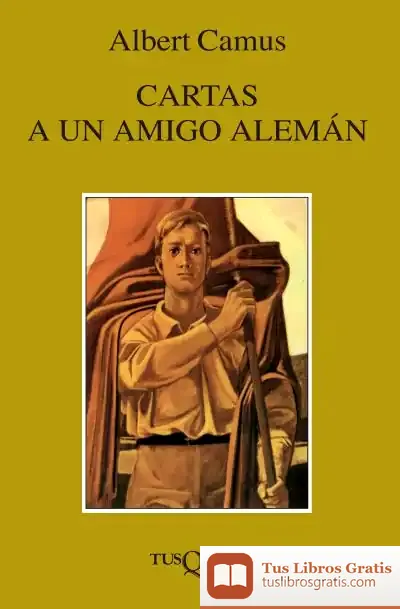 Descargar Cartas A Un Amigo Alemán