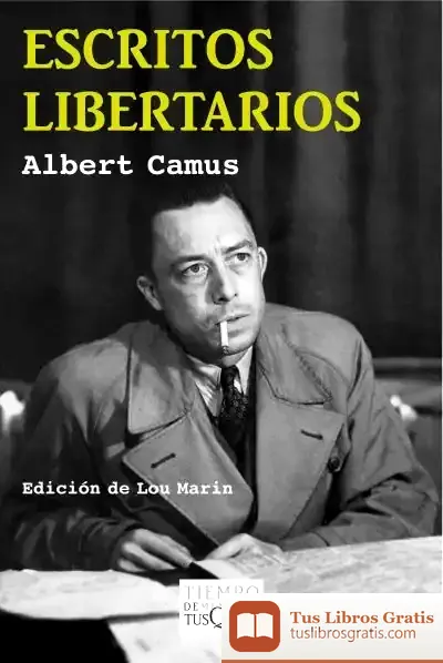 Descargar Escritos Libertarios de Albert Camus