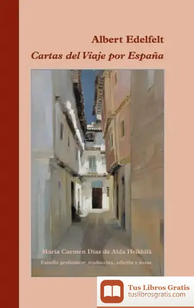Descargar Cartas Del Viaje Por España de Gina Saffirio