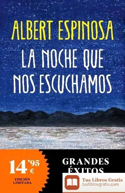 Descargar La Noche Que Nos Escuchamos