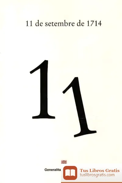 Descargar 11 De Setembre De 1714