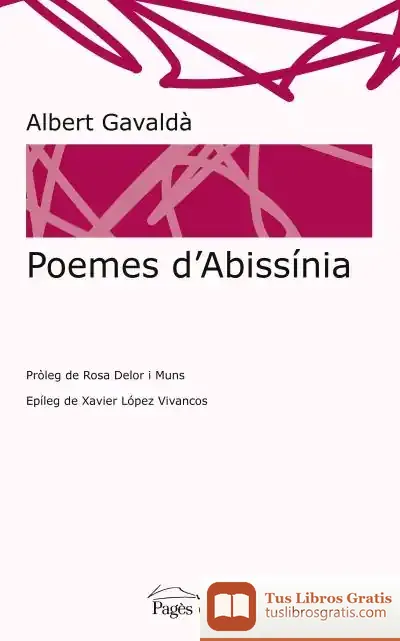 Descargar Poemes D'Abissínia de Albert Gavaldà Irujo