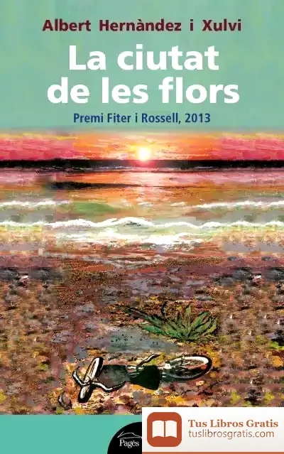 Descargar La Ciutat De Les Flors
