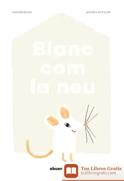 Descargar Blanc Com La Neu