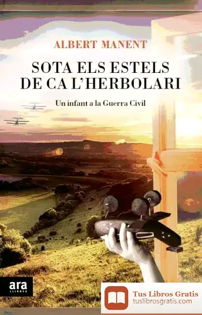 Descargar Sota Els Estels De Ca L'Herbolari de Albert Manent I Segimon