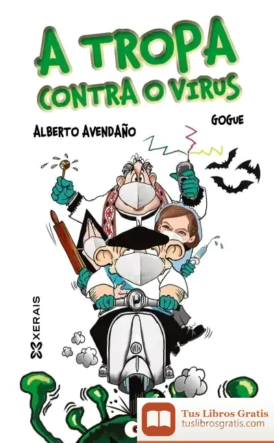 Descargar A Tropa Contra O Virus de Alberto Avendaño
