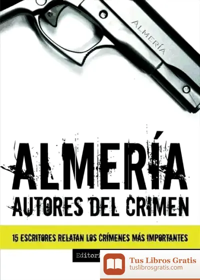 Descargar Almería: Autores Del Crimen