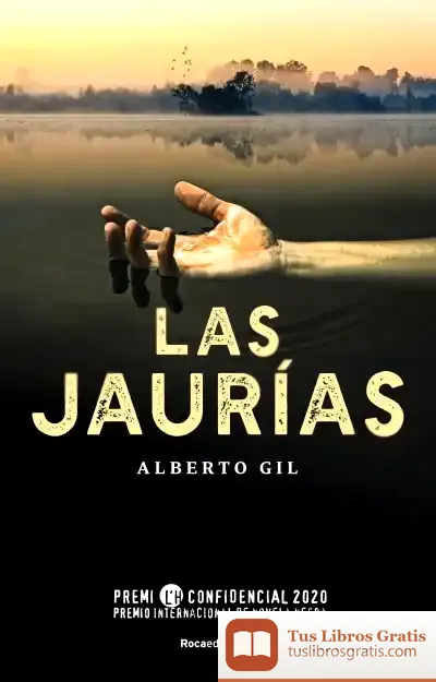 Descargar Las Jaurías de Alberto Gil