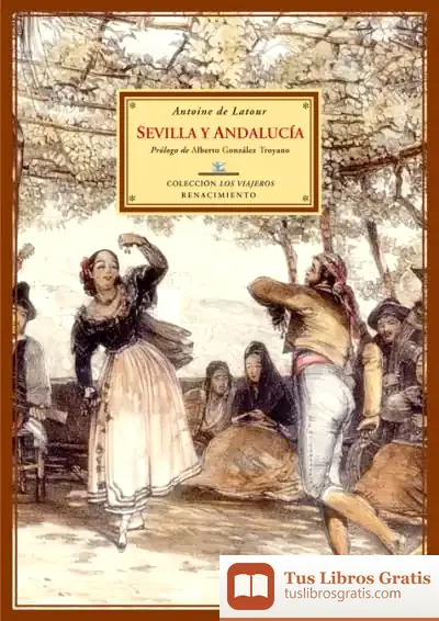 Descargar Sevilla Y Andalucía de Diego Medrano Fernández