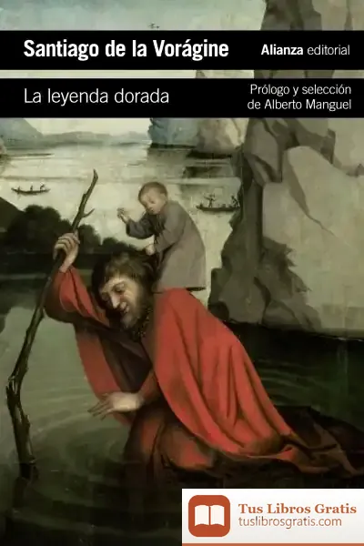 Descargar La Leyenda Dorada de Alberto Manguel