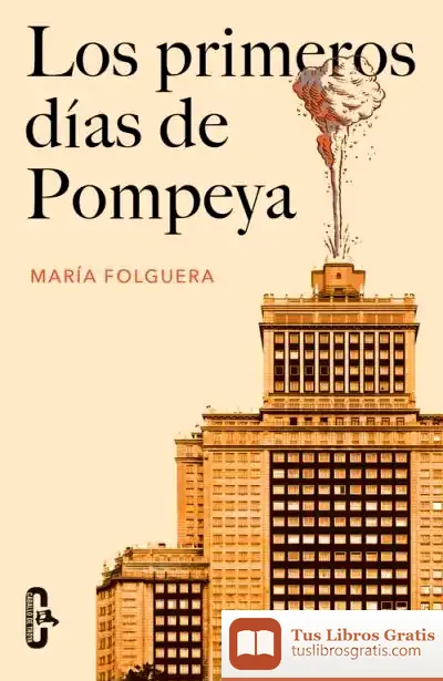 Descargar Los Primeros Días De Pompeya