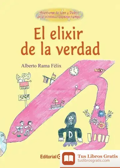 Descargar Elixir De La Verdad, El