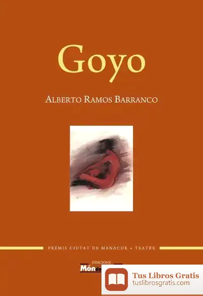 Descargar Goyo de Alberto Ramos Barranco