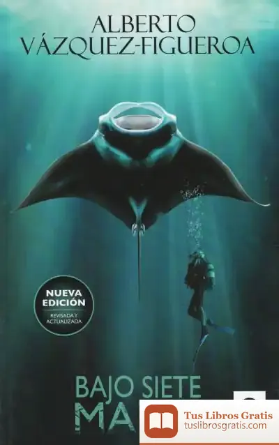 Descargar Bajo Siete Mares de Alberto Vázquez-figueroa