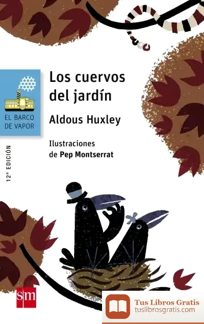 Descargar Los Cuervos Del Jardín de Aldous Huxley