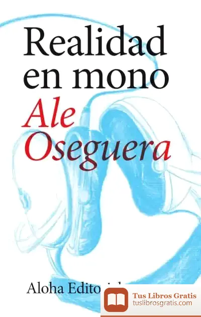 Descargar Realidad En Mono