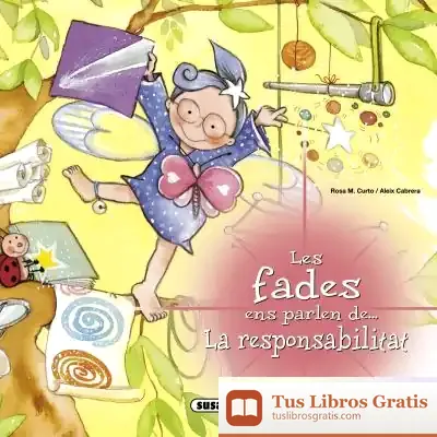 Descargar Les Fades Ens Parlen. La Responsabilitat