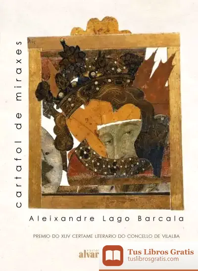 Descargar Cartafol De Miraxes de Aleixandre Lago Barcala