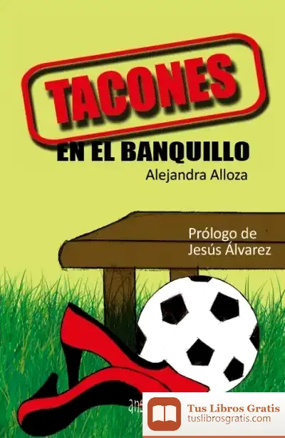 Descargar Tacones En El Banquillo