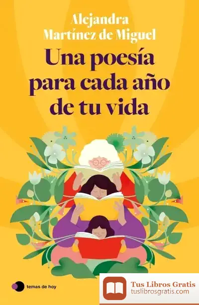 Descargar Una Poesía Para Cada Año De Tu Vida
