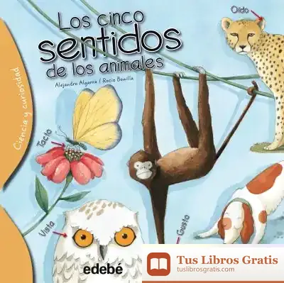 Descargar Los Cinco Sentidos De Los Animales