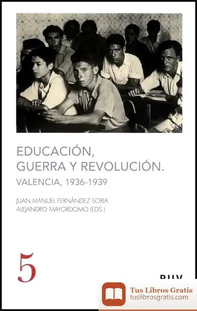 Descargar Educación, Guerra Y Revolución
