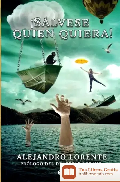 Descargar ¡Sálvase Quien Quiera!