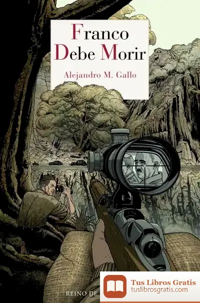 Descargar Franco Debe Morir