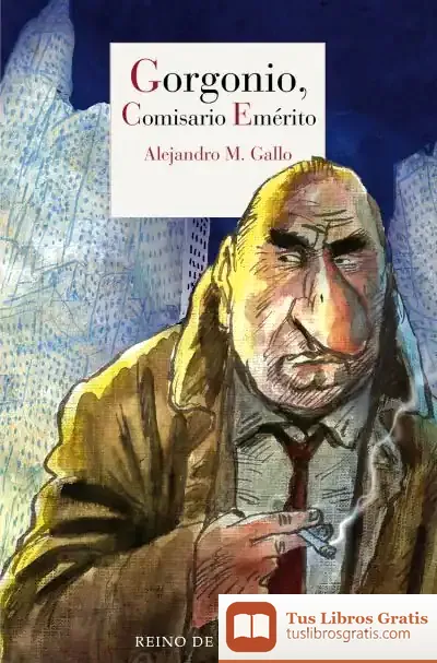 Descargar Gorgonio, Comisario Emérito