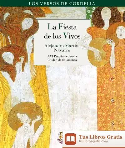 Descargar La Fiesta De Los Vivos de Alejandro Martín Navarro
