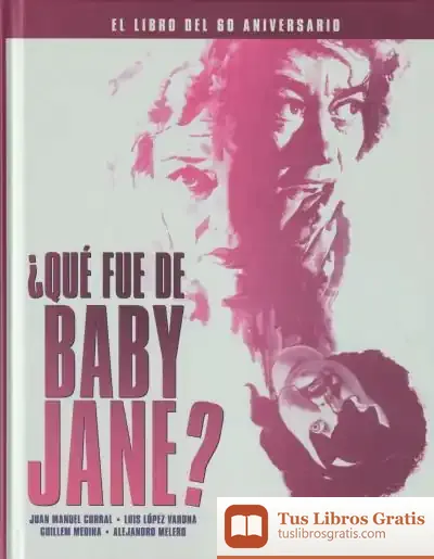 Descargar Qué Fue De Baby Jane? de Alejandro Melero Salvador