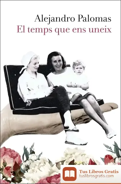 Descargar El Temps Que Ens Uneix