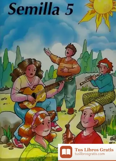 Descargar Semilla 5: Catequesis Para Niños De 11 A 12 Años