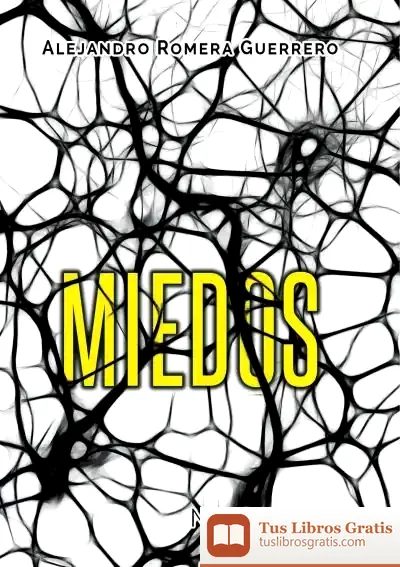Descargar Miedos de Alejandro Romera