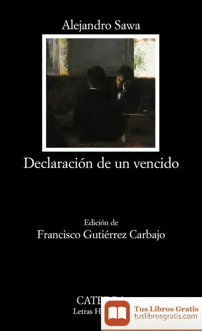 Descargar Declaración De Un Vencido de Ramón Gómez de la Serna