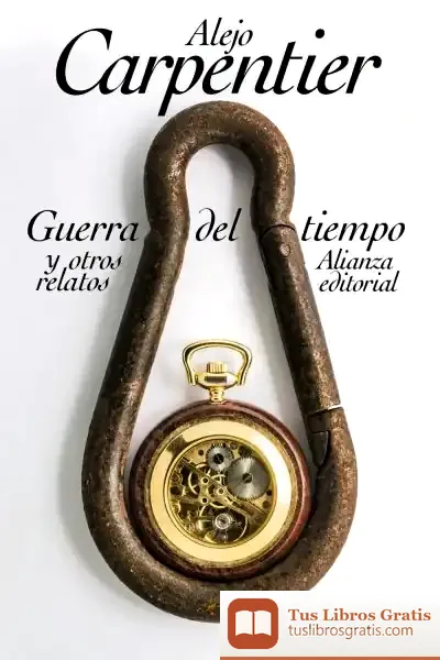 Descargar Guerra Del Tiempo Y Otros Relatos