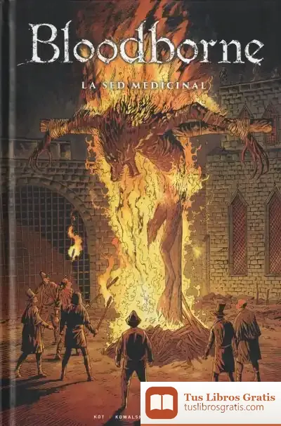 Descargar Bloodborne 2. La Sed Medicinal
