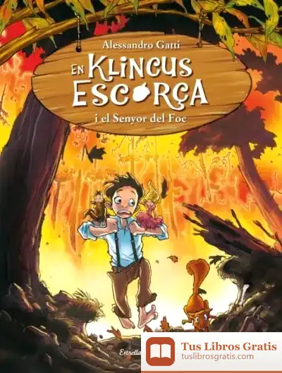 Descargar En Klincus Escorça I El Senyor Del Foc de Roser Boix Tomàs