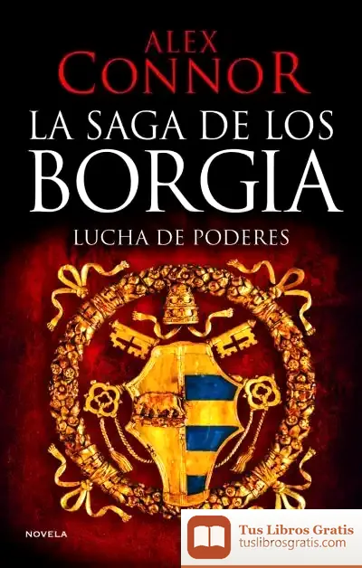 Descargar La Casa De Los Borgia. Lucha De Poderes